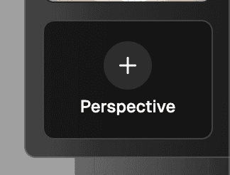 + Perspective button